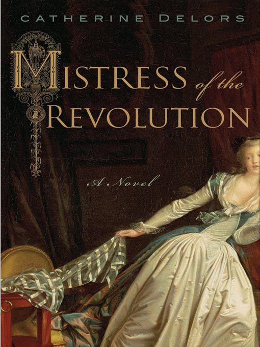 Cover image for Mistress of the Revolution
